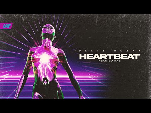 Delta Heavy - Heartbeat (ft. DJ Rae) (Official Visualiser)