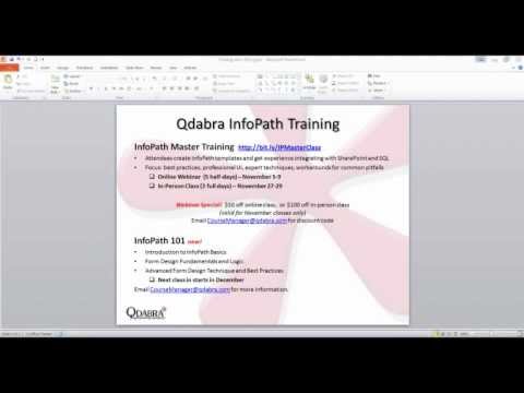 InfoPath: Migration and Versioning - October 25, 2012 Webinar