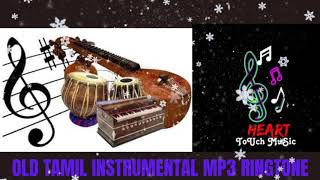 Old Tamil Mp3 instrumental Music - Tamil Music