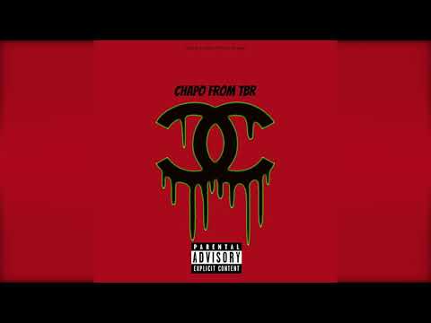 Chapo From TBR "Chanel" (Official Audio)