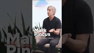 Mark Pincus: The Key to Building Successful Products