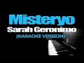 MISTERYO - Sarah Geronimo (KARAOKE VERSION)