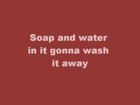 Ain't gonna wash for a week with lyrics.wmv