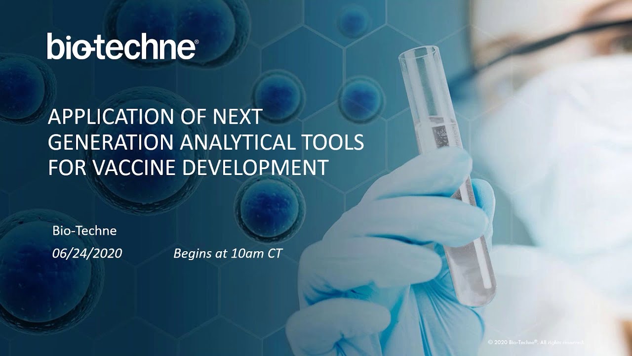 Webinar - Application of Next-Generation Analytical Tools for Vaccine Development