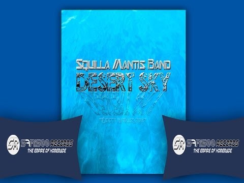 Squilla Mantis Band Desert Sky (Album Version)