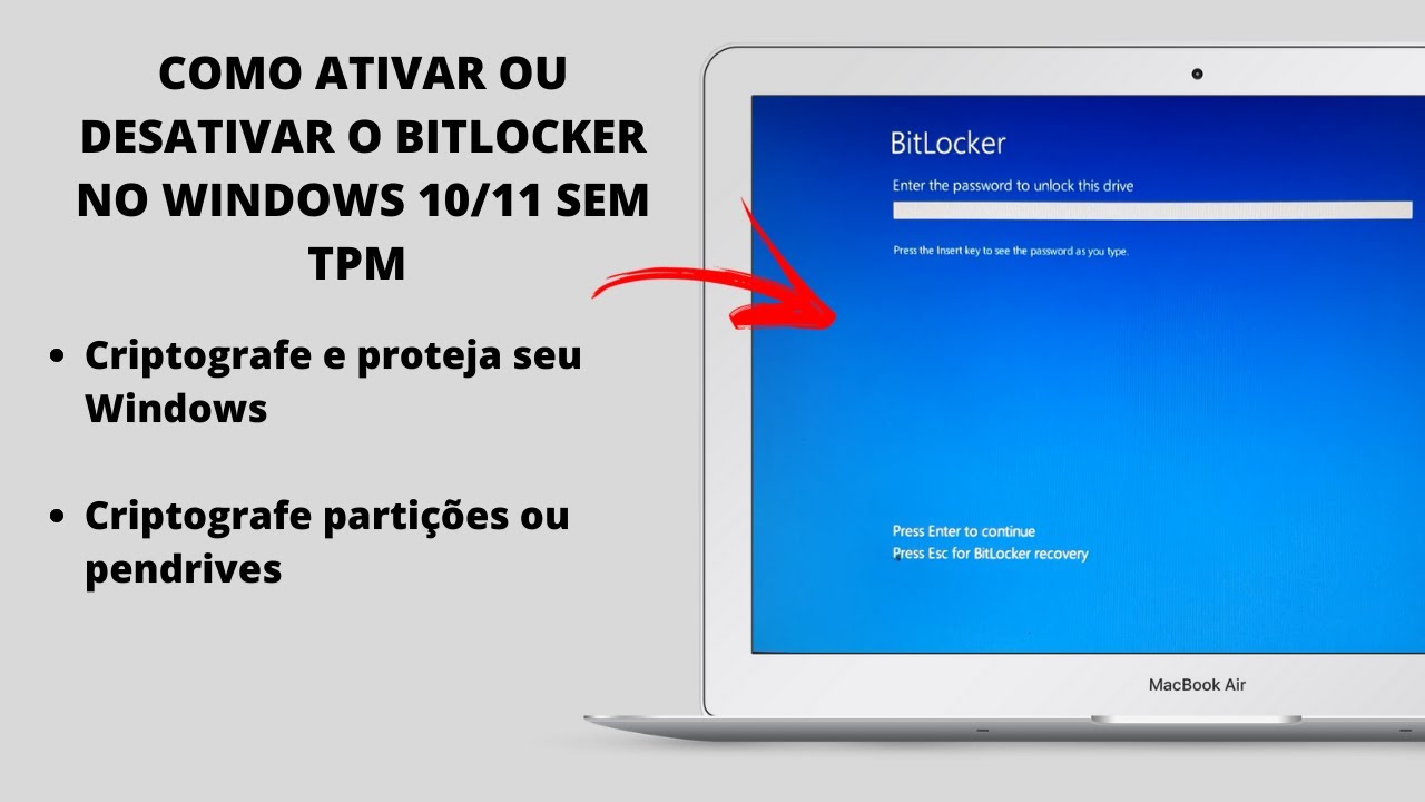 Como Ativar/Desativar O Bitlocker No Windows 10/11 Sem TPM (Tutorial Completo 2022)