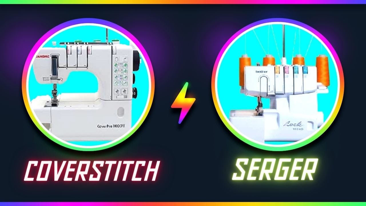 What is the difference between a serger and a cover stitch machine