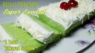 Download lagu BOLU PANDAN SUPER LEMBUT DENGAN 2 TELUR DAN TAKARAN SENDOK | CAKE LEBARAN mp3