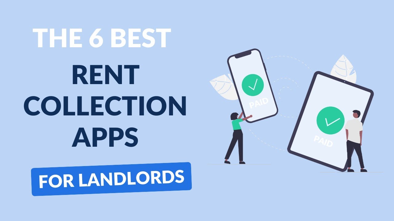 6 Best Rent Collect Apps For Landlords 2025 | Landlord Studio