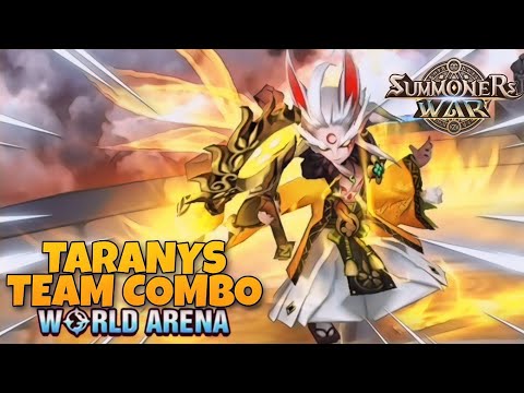 Taranys Team Combo in World Arena - Summoners War