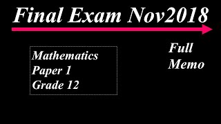 Download lagu Full Memo Maths Paper 1 Nov 2018 Grade 12 mp3