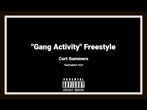 "GANG ACTIVITY" FREESTYLE - @Xchrispatrick