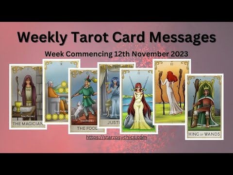 Weekly Tarot Card Message  Week Commencing Sunday 12th November 2023 — Starz Psychics spiritual blog, psychic insights