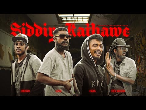 Dishon - Siddiye Kathawe ft Tikx Kooda ft Luviz & Haka (Official Music Video)