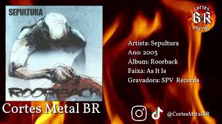Sepultura - As It Is