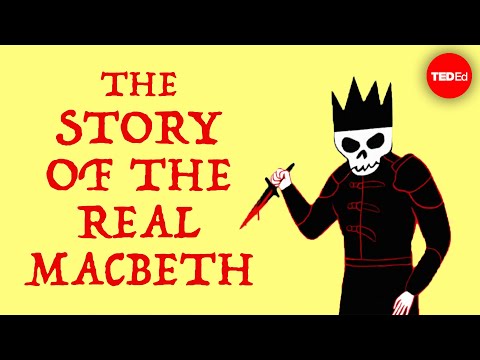 The murderous medieval king who inspired "Macbeth" - Benjamin Hudson
