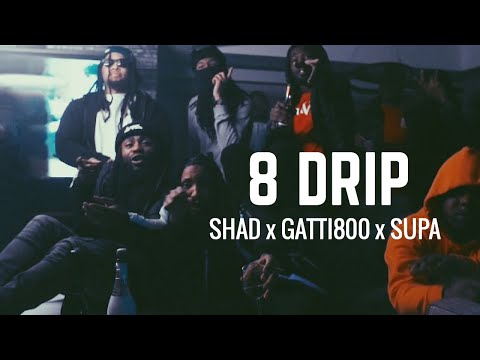 8 DRIP - SHAD x GATTI800 x SUPA BRICC [BIG DRIP REMIX]