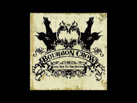 You And Me - Bourbon Crow