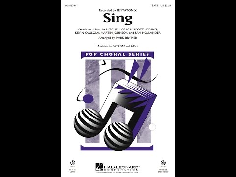 Sing (SATB Choir) - Arranged by Mark Brymer