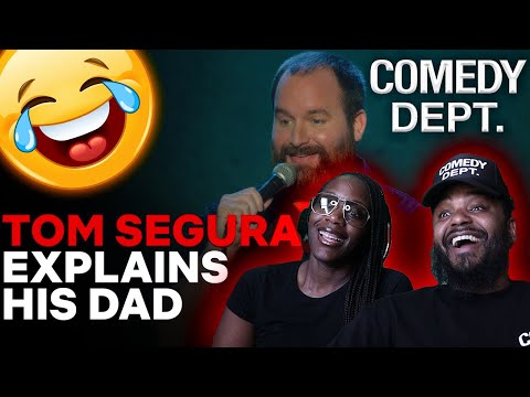 Tom Segura- Explains His Dad- BLACK COUPLE REACTS