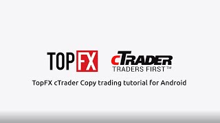 How to copy trade on the TopFX cTrader App