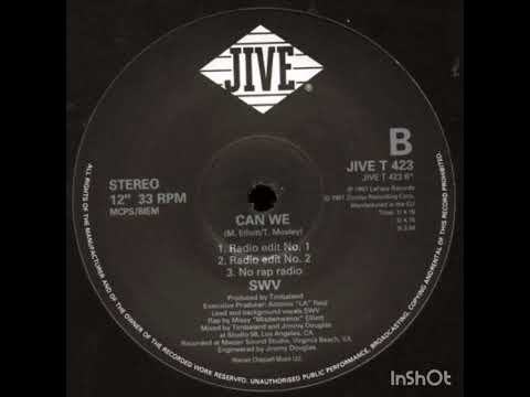 SWV Feat. Missy Elliott - Can We
