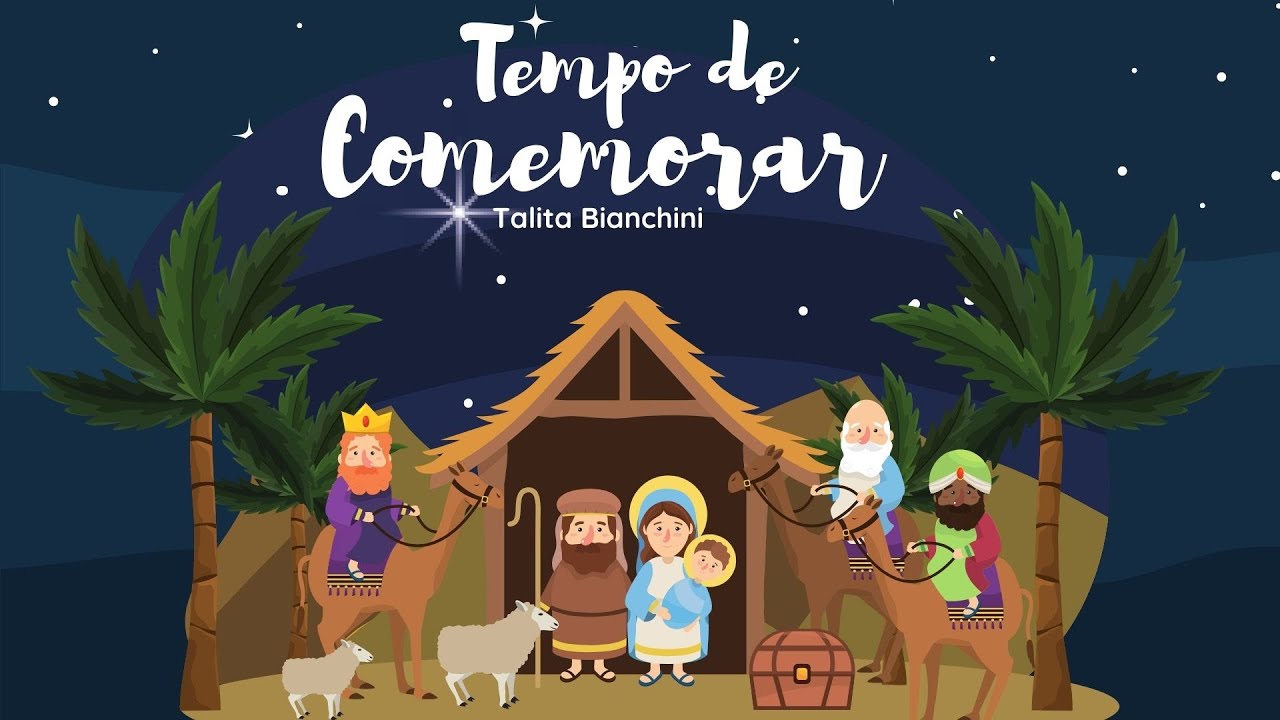 Tempo de Comemorar  - Natal