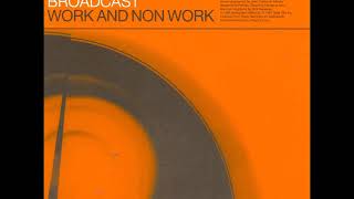 06 ◦ Broadcast - Message From Home &amp; The Book Lovers  (Demo Length Version)