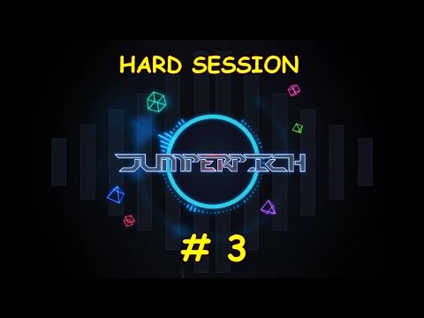 Jumperpich  - Hard Session #3 (Avril'2014)