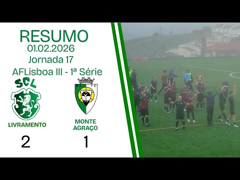 Livramento 2 x 1 Monte Agraço