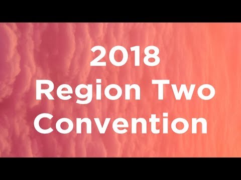 2018 Region Two Convention | Flushadelphia