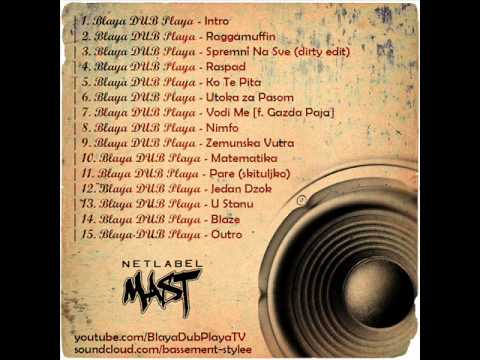 Blaya DUB Playa - Raspad