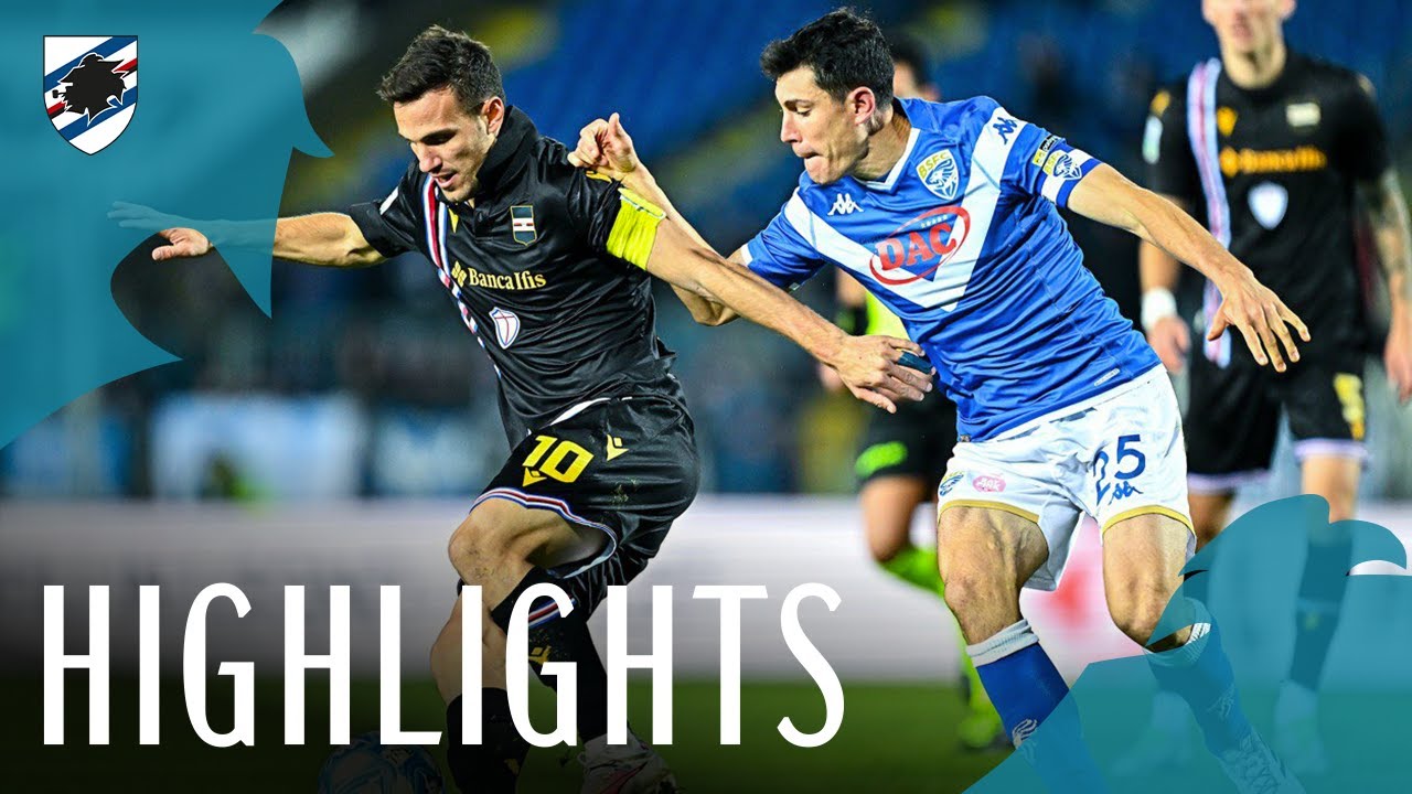 Brescia vs Sampdoria highlights