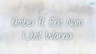 [Eng sub] Amber - I Just Wanna (ft. Eric Nam)