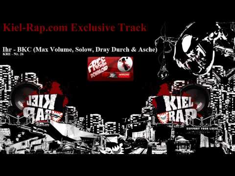 KR Exclusive-Nr. 25 - BKC - Ihr - (Max Volume, Solow, Dray Durch & Andi Asche) (prod. By Max V.)