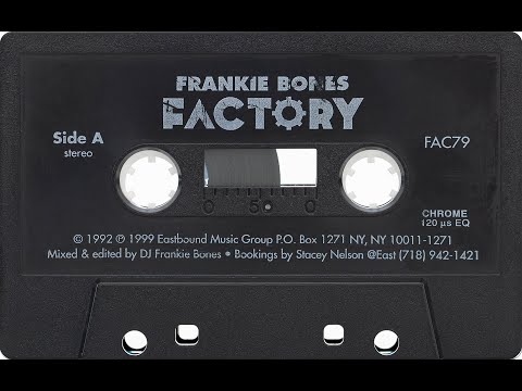 Frankie Bones - Factory 79