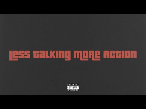 Video thumbnail for Less Talking More Action