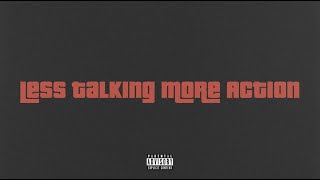 Less Talking More Action Music Video