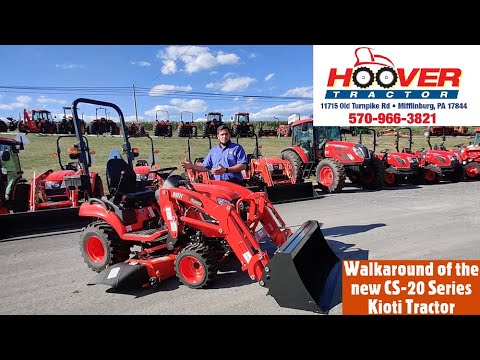 NEW! CS 20 Series Kioti Tractor Walkaround at Hoover Tractor Mifflinburg PA