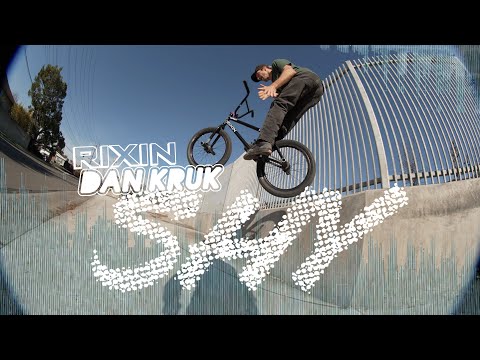 DAN KRUK - 'SHY' | RIXIN BIKES