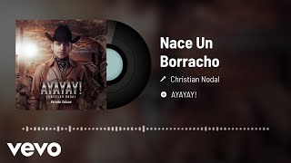 Christian Nodal - Nace Un Borracho (Audio)
