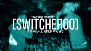 Young Thug x Travis Scott | Switcheroo [Instrumental Remake] | Prod. KVNG Zuzi