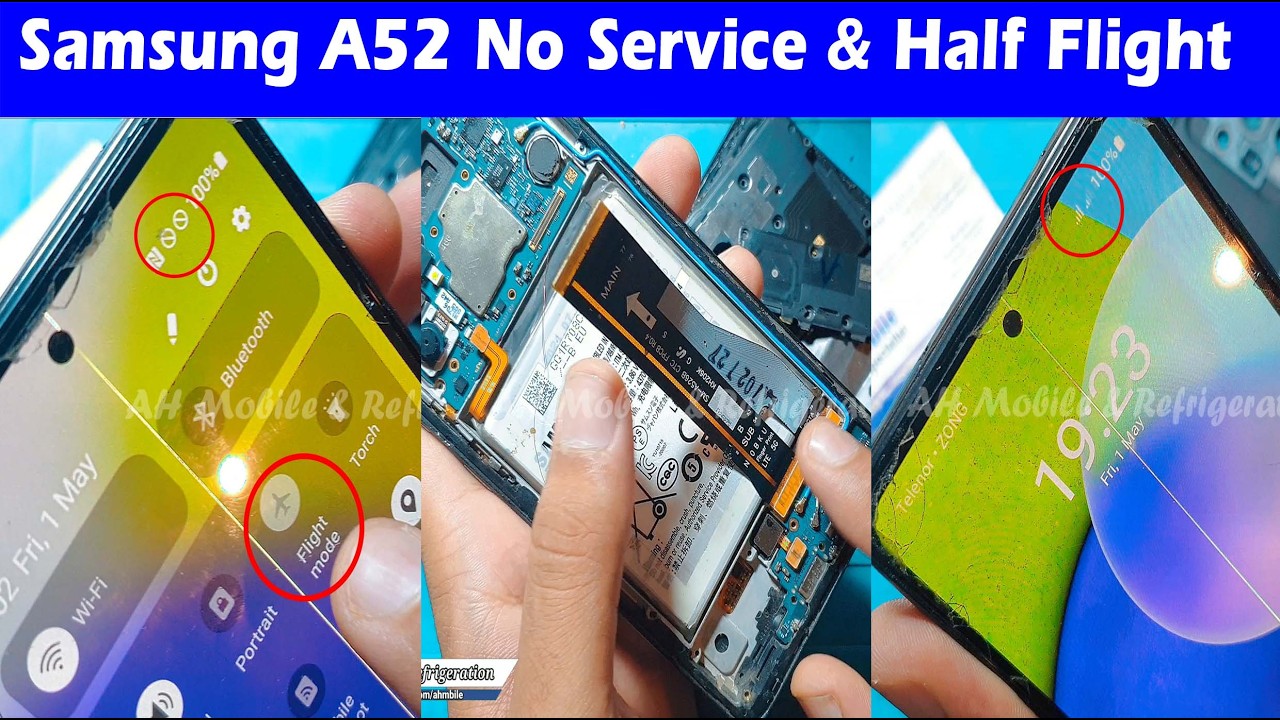 Samsung A52 Half Flight Mode No Service Final Solution