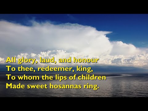 All Glory, Laud and Honour (Tune: St Theodulf - 6vv) [with lyrics for congregations]