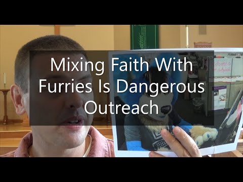 Mixing Faith With Furries Is Dangerous Outreach