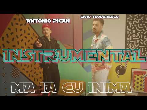 Liviu Teodorescu feat. Antonio Pican - Ma Ia Cu Inima | Official Video INSTRUMENTAL