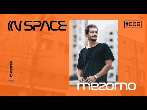 In Space - Mezomo