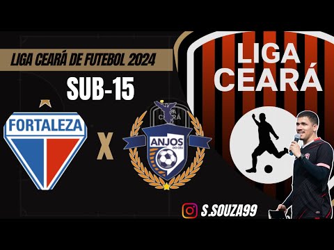 Liga Ceará de Futebol 2024: Fortaleza x Anjos do Céu - Sub 15