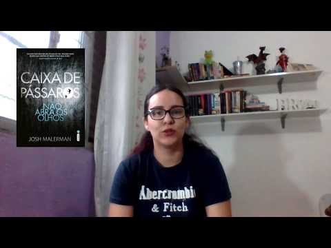 Dica: CAIXA DE PÁSSAROS - Josh Malernan | JESSICA LUCK
