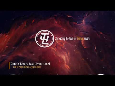 Gareth Emery feat. Evan Henzi - Call to Arms (Davey Asprey Remix)